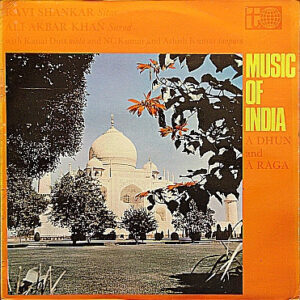 Music Of India: Ā Dhun And Ā Raga, Vinyl Record, Lp
